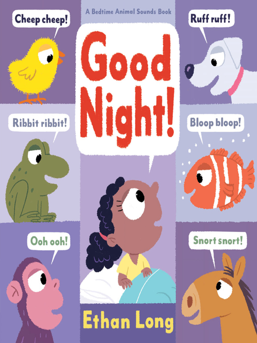 Title details for Good Night! by Ethan Long - Available